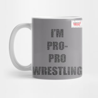 TBT I'm Pro Pro Wrestling Mug